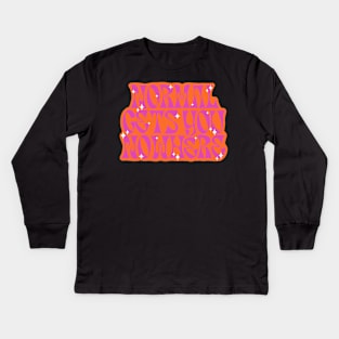 Normal Gets You Nowhere Kids Long Sleeve T-Shirt